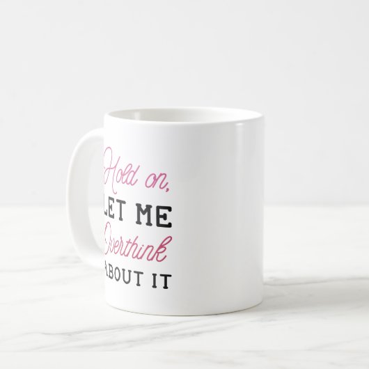 Mug Réfléchir (Devant gauche)