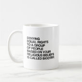 MUG REFUSER LES DROITS ÉGAUX SUR LA BASE DE VOS CROYAN (Gauche)