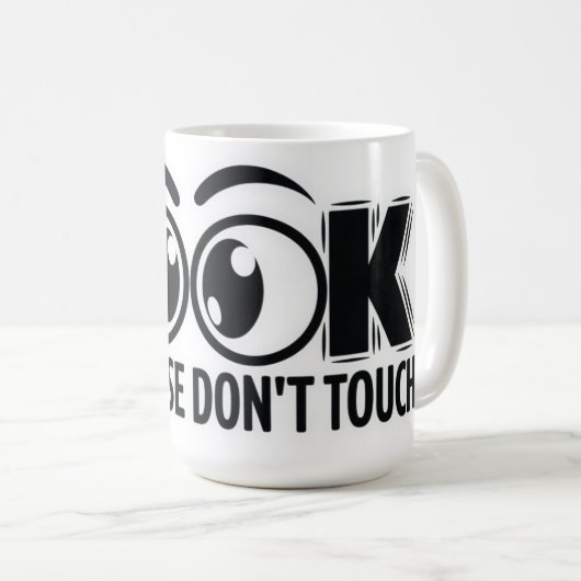 Mug Regardez, mais ne touchez pas (Devant droit)