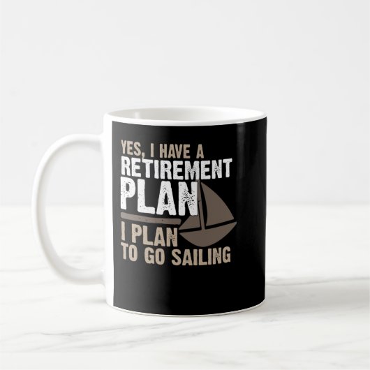 Mug Régime de retraite Funny Bateau à voile Tee (Gauche)