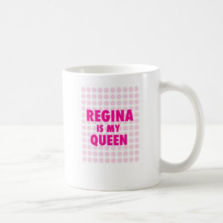 Mug Regina est ma reine