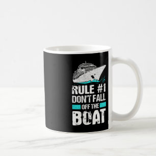 Mug Règle #1 Ne tombez pas hors du bateau de croisière