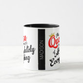 Mug Reine absolument de tout fait sur commande (Centre)