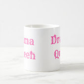 Mug Reine de drame (Centre)