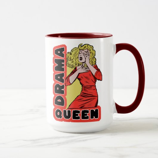 Mug Reine de drame parce que tout m'excite trop (Droite)