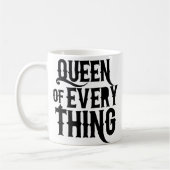 Mug Reine de tout (Gauche)