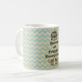 Mug Reine de tout simplement (Devant gauche)