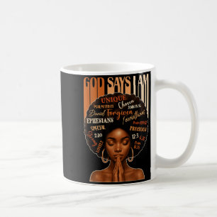 Mug Reine Fille Noire Femme Dieu Dit Que Je Suis Mélan