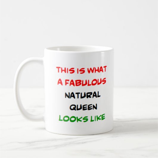 Mug reine naturelle, fabuleuse (Gauche)