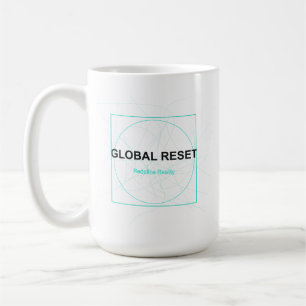 Mug Réinitialisation mondiale – Une nouvelle ère comme