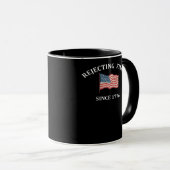 Mug Rejetant les rois depuis 1776 2 Classique (Devant droit)