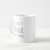 Mug Rejeter la typographie grise de la culture diététi (Devant gauche)