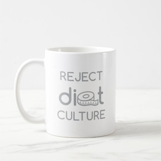 Mug Rejeter la typographie grise de la culture diététi (Gauche)