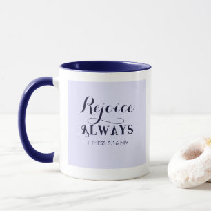 Mug Réjouissez-vous dans le Seigneur Bible Verse Chris