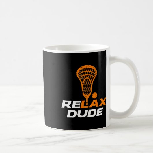 Mug Relax Dude Lacrosse Lax Stick V6 Orange (Droite)