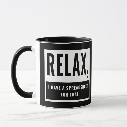 Mug Relax J'Ai Une Feuille Pour Ce Comptable CPA (Gauche)