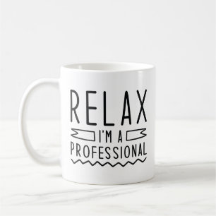 Mug Relax Je suis un professionnel