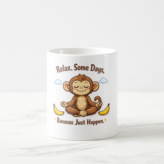 Mug Relaxer Certains Jours Les Bananes Arrivent Simple (Centre)