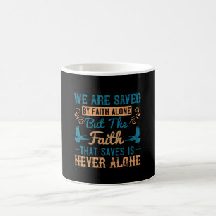 Mug Religion - La Foi Qui Sauvait N'Est Jamais Seule