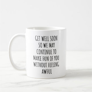 Mug Remettez-vous vite pour que nous puissions continu