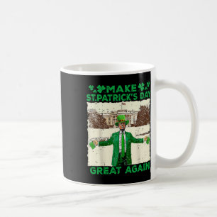 Mug Rendez la Saint-Patrick grande à nouveau Drôle Tru