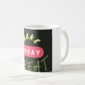 Mug Rendre aujourd'hui (Devant droit)
