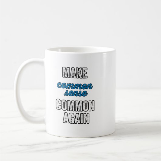 Mug Rendre commun le sens commun (Gauche)