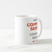 Mug Rendre commun le sens commun (Devant droit)