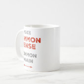 Mug Rendre commun le sens commun (Devant gauche)