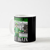 Mug Rendre la fête de St. Patricks à nouveau formidabl (Devant gauche)