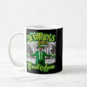 Mug Rendre la fête de St. Patricks à nouveau formidabl (Gauche)