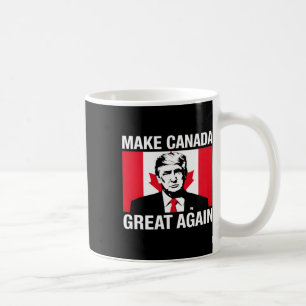 Mug Rendre la grandeur du Canada à nouveau amusant Tru