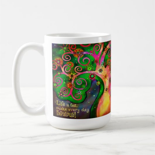Mug Rendre la vie fabuleuse (Gauche)