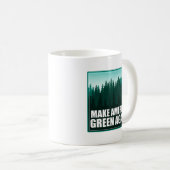 Mug Rendre l'Amérique verte (Devant droit)