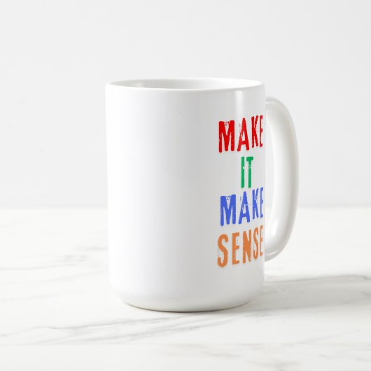Mug Rendre le sens (Devant droit)