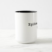 Mug Rendre l'épidémiologie ennuyeux (Centre)