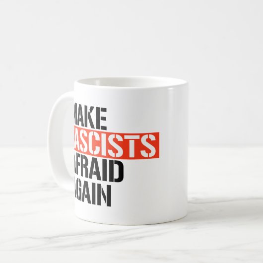 Mug Rendre les fascistes effrayés (Devant gauche)
