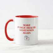 Mug Rendre l'hygiène de santé publique MAGA Parodie (Gauche)