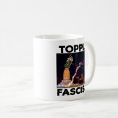 MUG "RENVERSEZ LE FASCISME" TRUMP (Devant droit)
