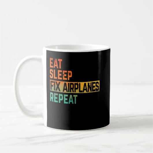 Mug Répare Mécanicien d'avion Manger Dormir Répéter Aq (Gauche)