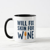 Mug Réparera La Peau Pour Le Vin, Citations Drôle Derm (Gauche)