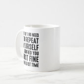 Mug Répétez-vous (Devant gauche)