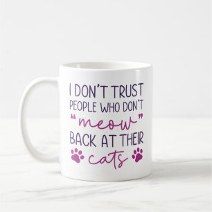 Mug Répondre au miaulement de leurs chats