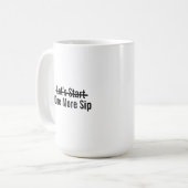 Mug Reprenons Encore Une Gorgée (Devant gauche)