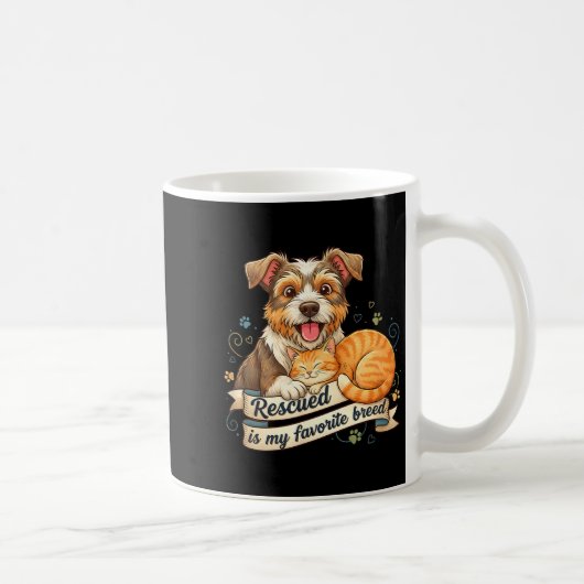 Mug Rescued Is My Favorite Breed Dog Cat Pet Adoption  (Droite)