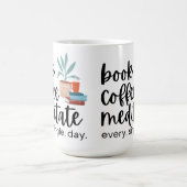 Mug Réserver Café Méditer Chaque Jour (Centre)