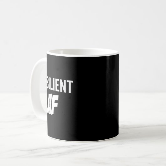 Mug Resilient Af Strong Insrational Motivation  (Devant gauche)