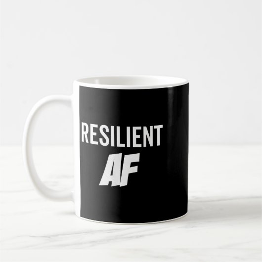 Mug Resilient Af Strong Insrational Motivation (Gauche)