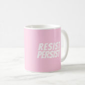Mug "Resist Persist" rose pâle blanc (Devant droit)
