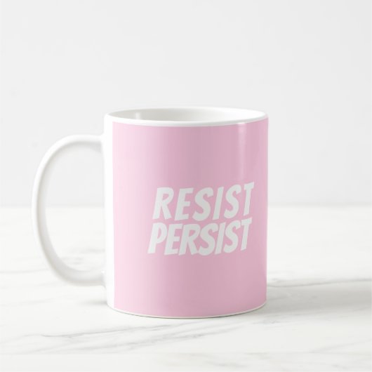 Mug "Resist Persist" rose pâle blanc (Gauche)